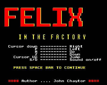 Felix In The Factory (198x)(John Chaytor)[b] screen shot title